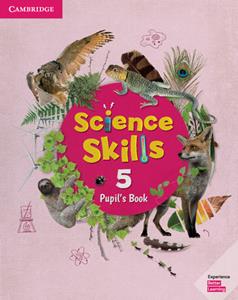 Copertina di Cambridge Science Skills Pupil's Book - Level 5