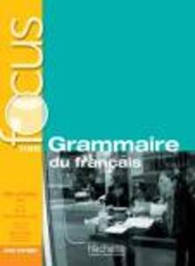 Copertina di Focus: Grammaire Du Francais + Cd+corriges+parcours