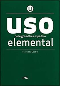Copertina di Uso De La Gramática Elemental. Ed. 2020