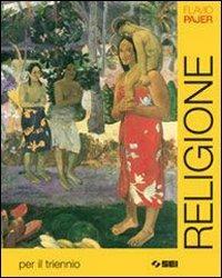 Copertina di Religione Per Triennio - N.e. 2008