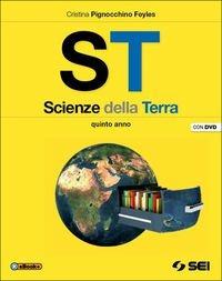 Copertina di St - Scienze Della Terra + Dvd - Per Il Quinto Anno