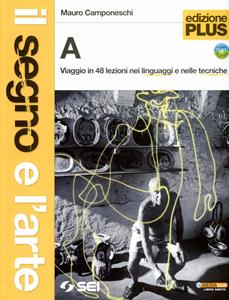 Copertina di Segno E L'arte (il) - Edizione Plus