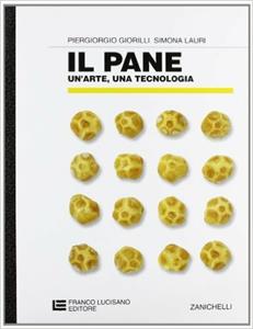 Copertina di Pane: Un'arte, Una Tecnologia