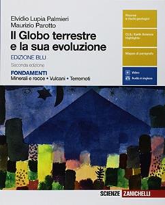 Copertina di Globo Terrestre E La Sua Evoluzione (il) - Ed. Blu 2ed. (ldm)