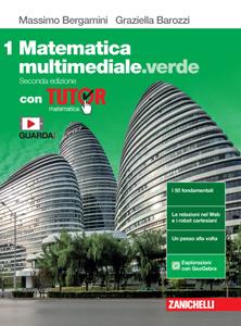 Copertina di Matematica Multimediale.verde 2ed. - Vol. 1 Con Tutor (ldm)