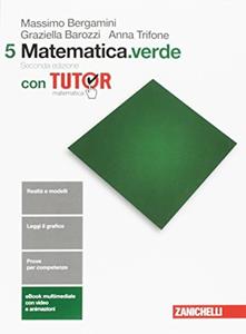 Copertina di Matematica.verde 2ed. - Volume 5 Con Tutor (ldm)