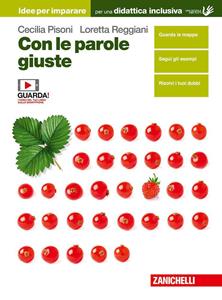 Copertina di Con Le Parole Giuste - Idee Per Imparare