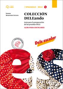 Copertina di Coleccion Dele A2/b1 Para Escolares