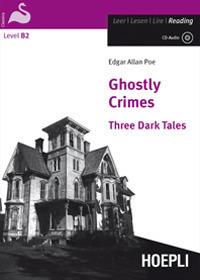 Copertina di Ghostly Crimes. Three Dark Tales