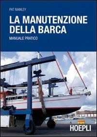 Copertina di La Manutenzione Della Barca