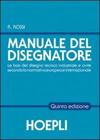 Copertina di Manuale Del Disegnatore