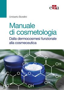 Copertina di Manuale Di Cosmetologia