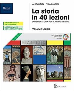 Copertina di Storia In 40 Lezioni (la)  Libro Misto Con Libro Digitale