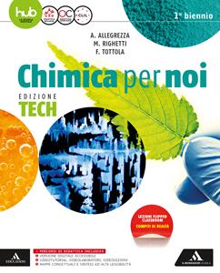 Copertina di Chimica Per Noi - Edizione Tech Volume