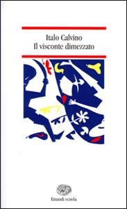 Copertina di Visconte Dimezzato (il)