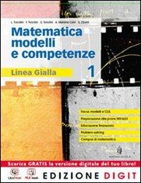 Copertina di Matematica Modelli E Competenze - Linea Gialla