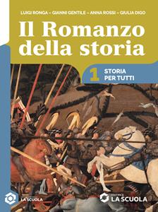 Copertina di Romanzo Della Storia (il) - Storia Per Tutti 1