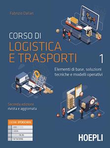 Copertina di Corso Di Logistica E Trasporti