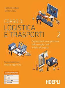 Copertina di Corso Di Logistica E Trasporti
