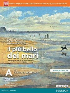 Copertina di Piu' Bello Dei Mari A - Edizione Mylab