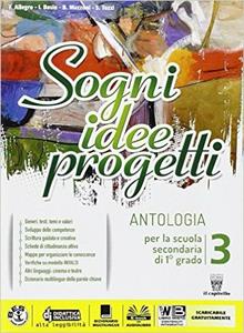 Copertina di Sogni, Idee, Progetti 3 + Competenze