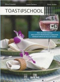 Copertina di Toast @ School - Libro Misto