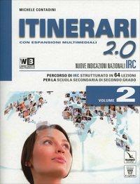 Copertina di Itinerari Di Irc 2.0 Volume + Dvd Libro Digitale