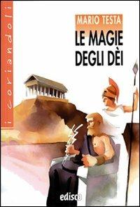 Copertina di Magie Degli Dei (le)