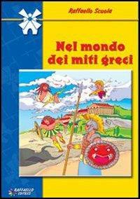 Copertina di Nel Mondo Dei Miti Greci