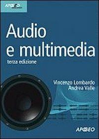Copertina di Audio E Multimedia, 3a Edizione