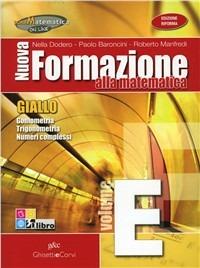 Copertina di Nuova Formazione Alla Matematica - Giallo - Volume E