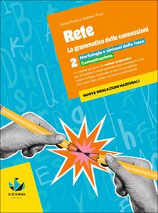 Copertina di Rete. La Grammatica Delle Connessioni Vol.2