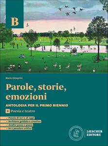 Copertina di Parole, Storie, Emozioni V.b. Poesia E Teatro