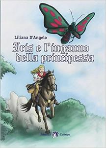 Copertina di Iris E 'inganno Della Principessa