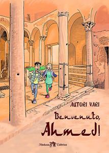 Copertina di Benvenuto, Ahmed!