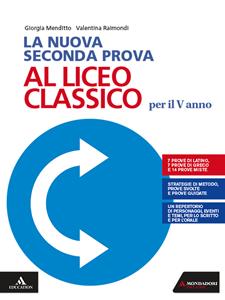 Copertina di Nuova Seconda Prova Al Liceo Classico (la)