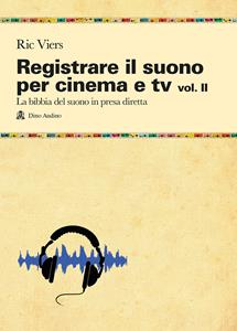 Copertina di Registrare Il Suono Per Cinema E Tv