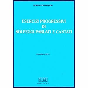 Copertina di Esercizi Progressivi Di Solfeggi Parlati E Cantati - 2 Corso