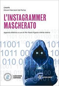 Copertina di Instagrammer Mascherato (l')