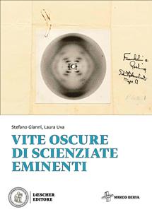 Copertina di Vite Oscure Di Scienziate Eminenti
