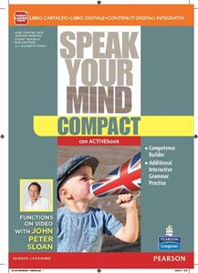 Copertina di Speak Your Mind Compact - Edizione Con Activebook