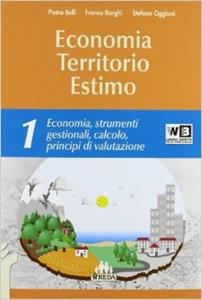 Copertina di Economia Territorio Estimo - Completo - Libro Misto