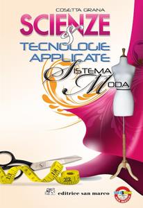 Copertina di Scienze E Tecnologie Applicate - Moda