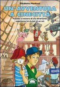 Copertina di Un'avventura A Cinecitta'