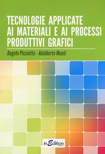 Copertina di Tecnologie Applicate Ai Materiali E Ai Processi Produttivi