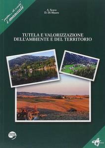 Copertina di Tutela E Valorizzazione Dell'ambiente E Del Territorio