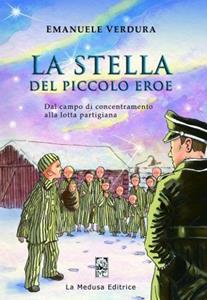 Copertina di Stella Del Piccolo Eroe (la)