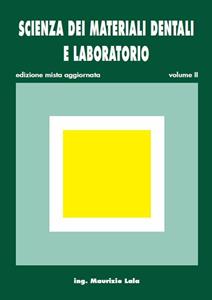 Copertina di Scienza Dei Materiali Dentali E Laboratorio