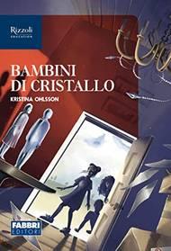 Copertina di Bambini Di Cristallo