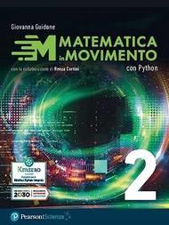 Copertina di Matematica In Movimento - Con Python - Volume 2